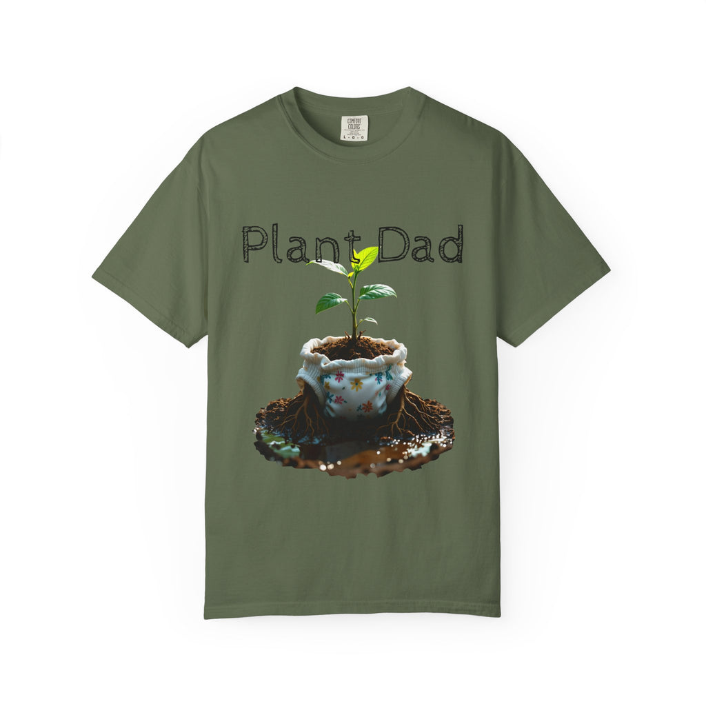 Plant Dad Garment-Dyed T-Shirt, Eco-Friendly Tee, Gift for Gardeners, Father's Day Shirt, Nature Lover Apparel, Plant Enthusiast Fashion