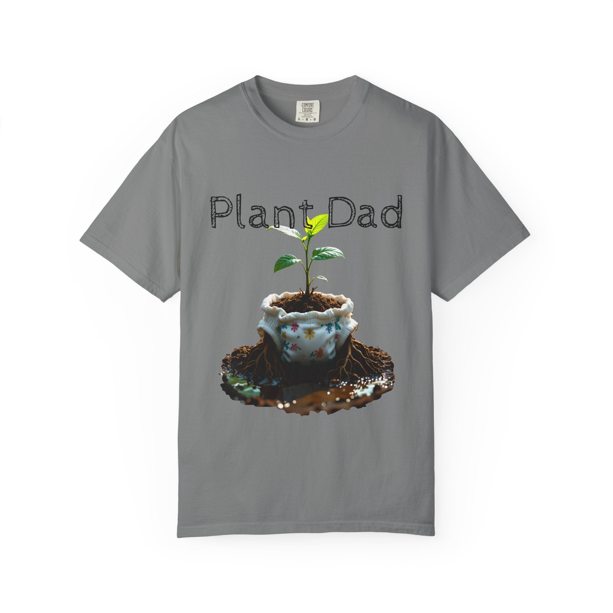 Plant Dad Garment-Dyed T-Shirt, Eco-Friendly Tee, Gift for Gardeners, Father's Day Shirt, Nature Lover Apparel, Plant Enthusiast Fashion